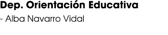 Dep. Orientaci n Educativa Alba Navarro Vidal 