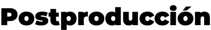 Postproducci n