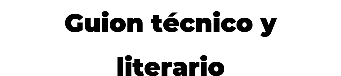 Guion t cnico y literario